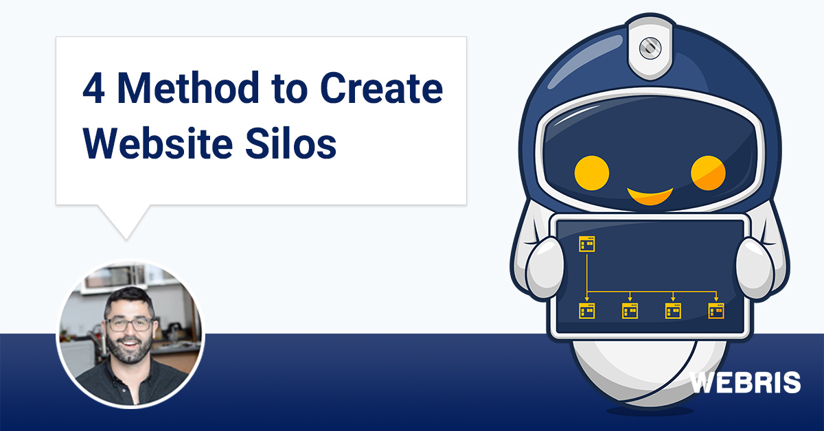 4 Methods to Create Website Silos for SEO | Webris