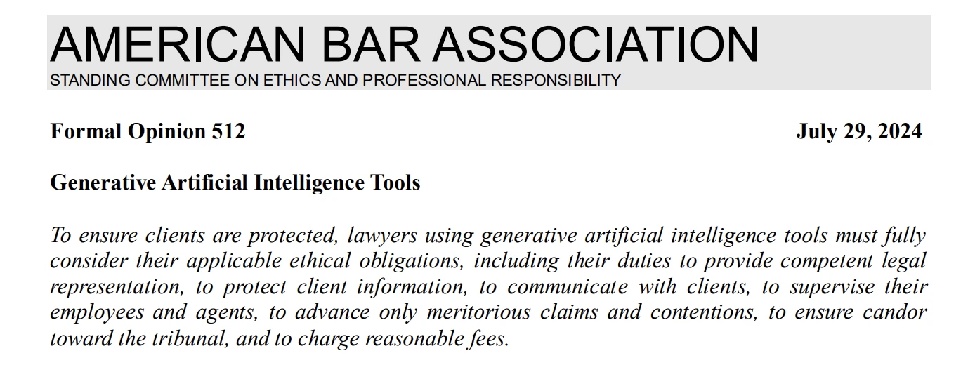First page of ABA Formal Opinion 512 on generative artificial intelligence tools, dated July 29, 2024, summarizing lawyers' duties including competence and supervising employees and agents