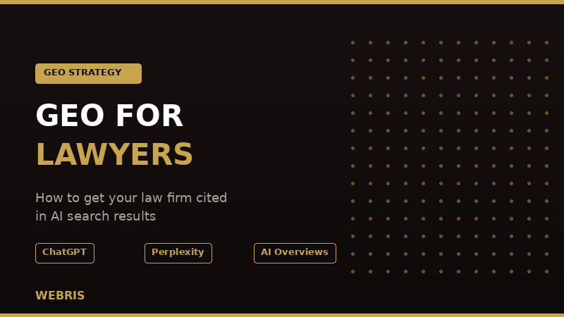 GEO for Lawyers: How to Get Your Law Firm Cited in AI Search