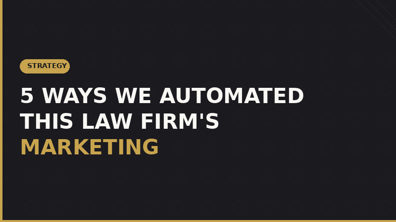 Law Firm Automations