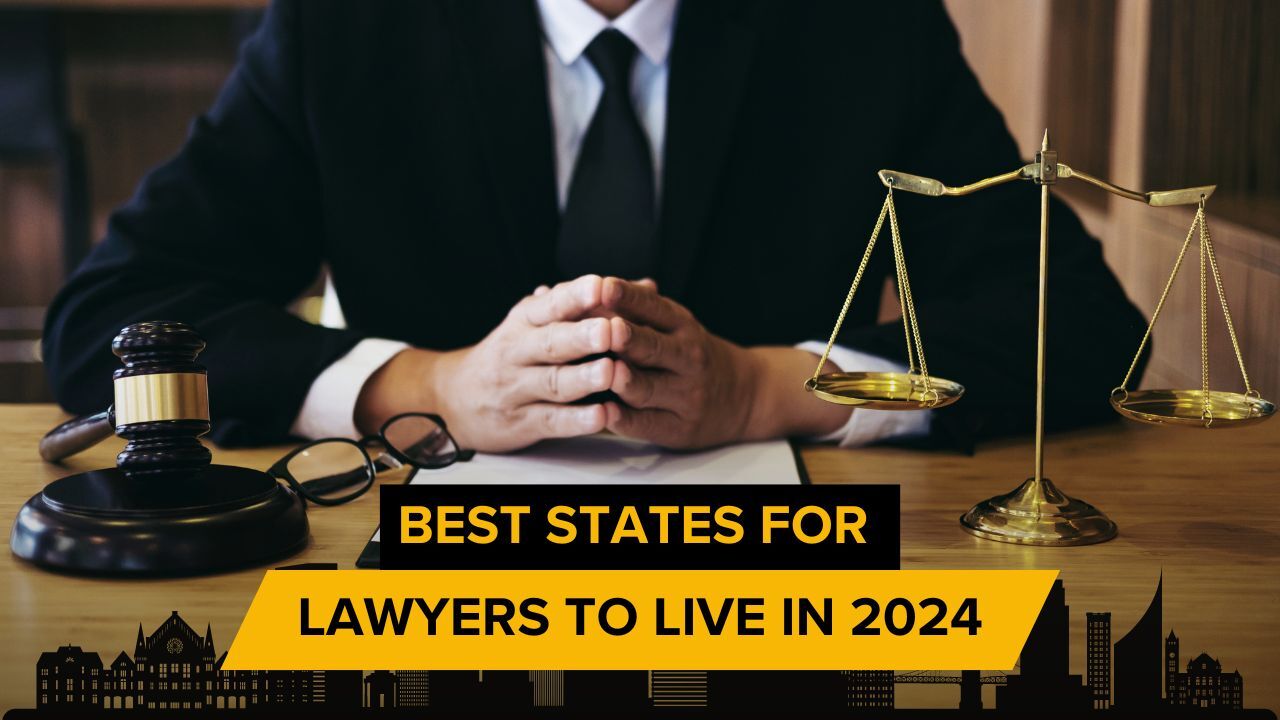 best states for lawyers to live in 2024